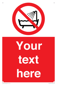 Custom Do not use this device in a bathtub shower or water-filled reservoir